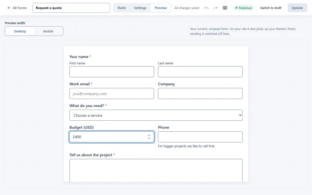 The live preview tab showing the form with the site’s real form styles.